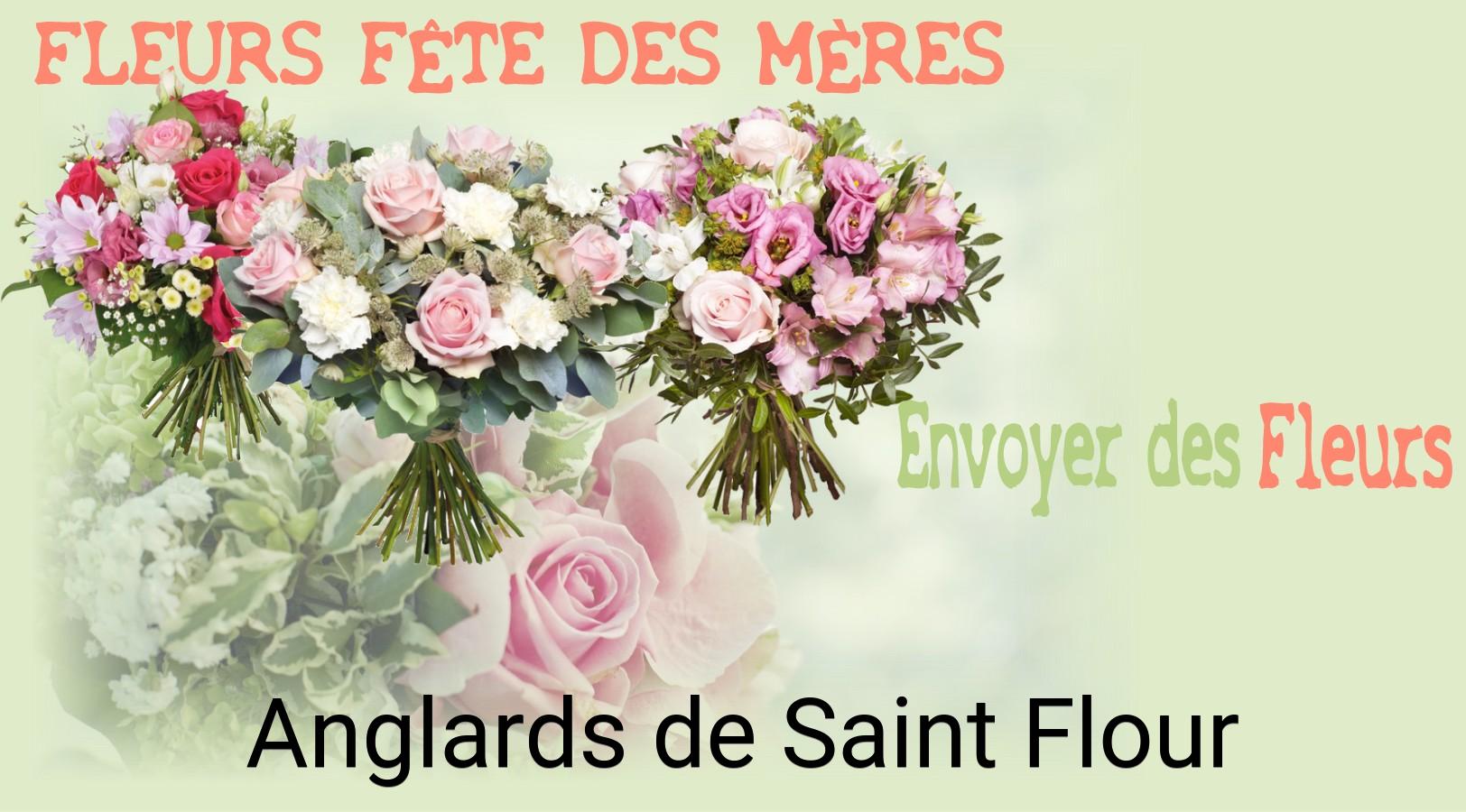 Bouquet de Fête des Mères livré à Anglards-de-Saint-Flour